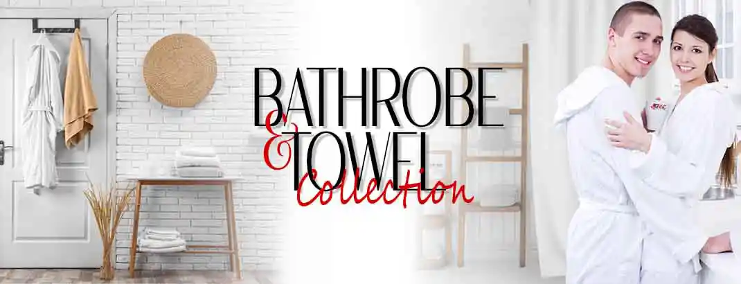 bathrobe-and-towel-collection-banner-image-of-gulaclassic.com-home-page